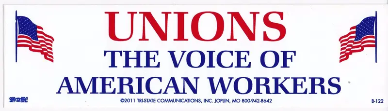 Unions, The Voice Of American Workers Bumper Sticker #Bp122 1