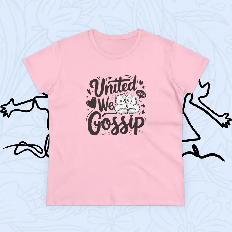 United We Gossip Women Graphic Tshirts 10