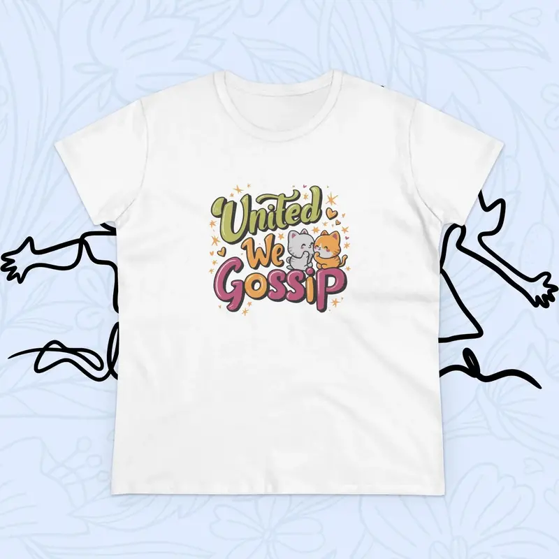 United We Gossip Women Graphic Tshirts 11
