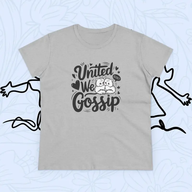 United We Gossip Women Graphic Tshirts 14