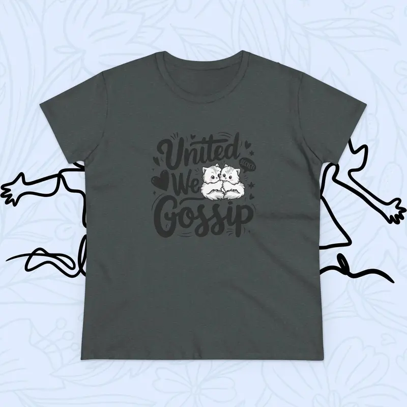 United We Gossip Women Graphic Tshirts 18