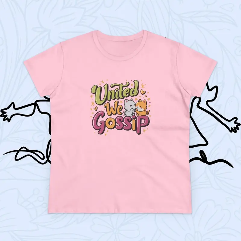 United We Gossip Women Graphic Tshirts 21