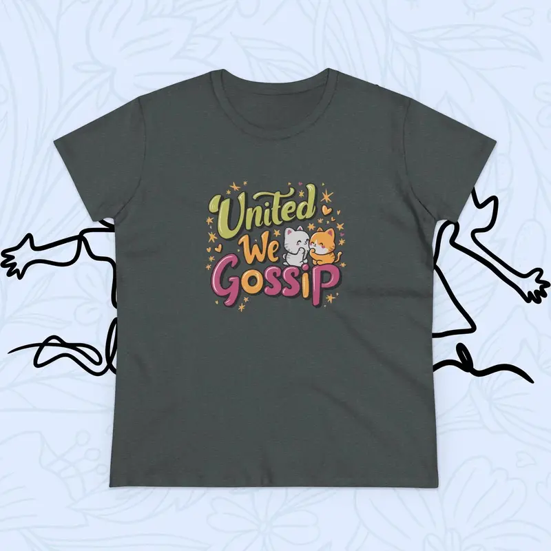 United We Gossip Women Graphic Tshirts 27
