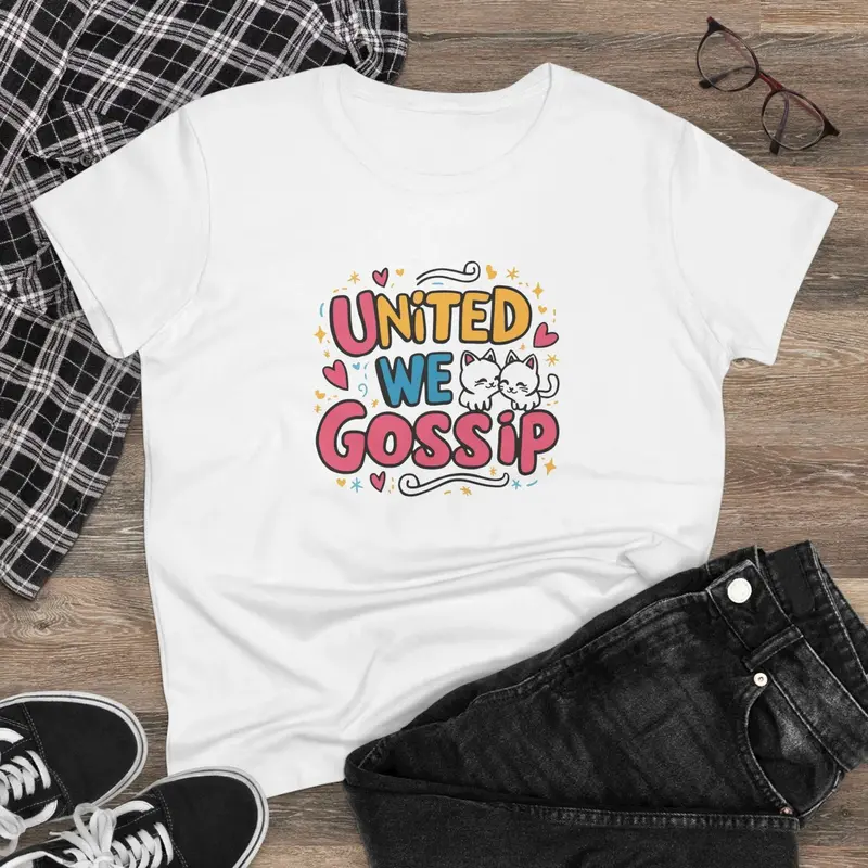 United We Gossip Women Graphic Tshirts 4