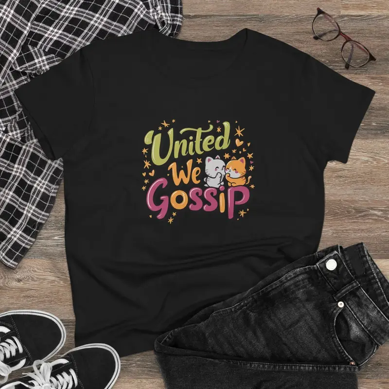United We Gossip Women Graphic Tshirts 5