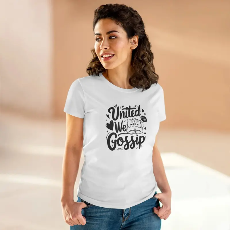 United We Gossip Women Graphic Tshirts 9