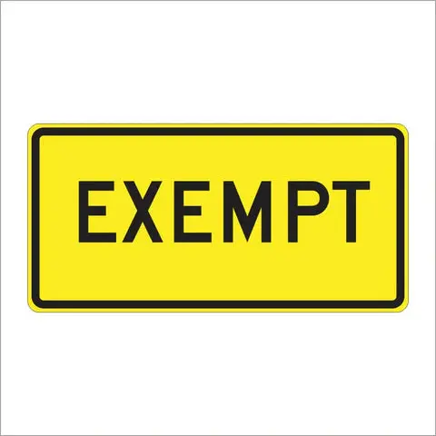 W10-1Ap Exempt Sign 1