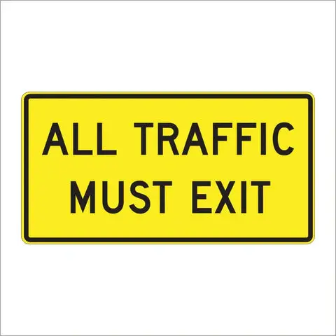 W19-5 All Traffic Must Exit Sign 1