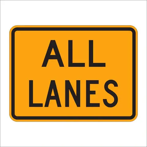 W24-1Cp All Lanes Sign 1