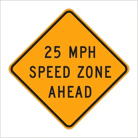 W3-5A 25 Mph Speed Zone Ahead Sign 1