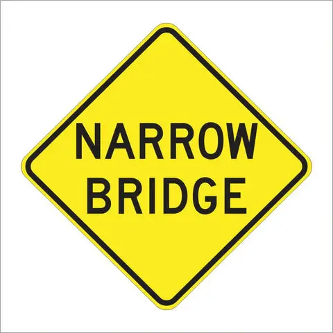 W5-2 Narrow Bridge Sign 1