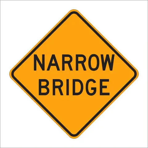 W5-2 Narrow Bridge Sign 1