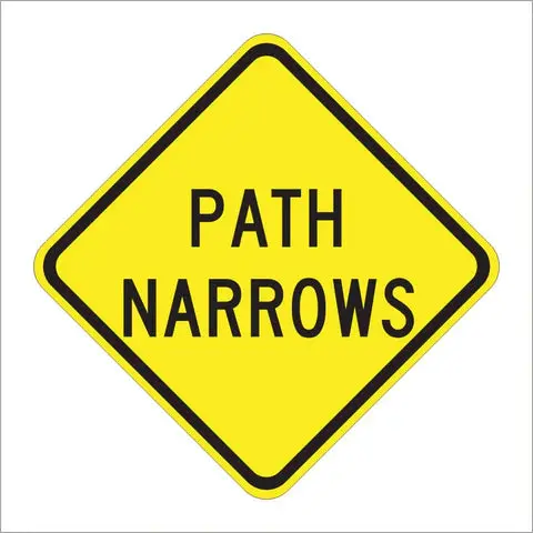 W5-4A Path Narrows Sign 1
