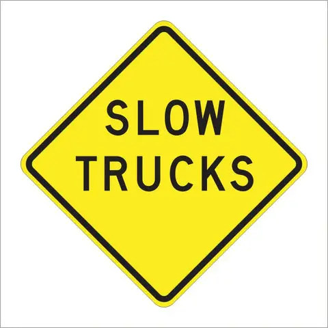 W51 (Ca) Slow Trucks Sign 1