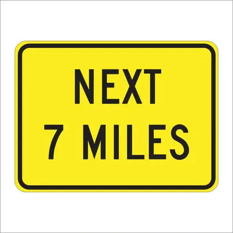 W7-3Ap Next (Distance) Miles Sign 1