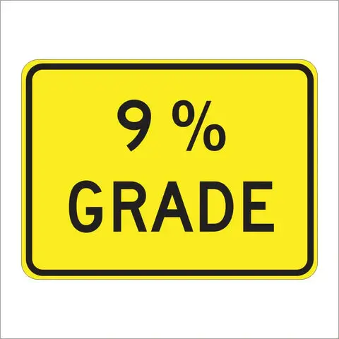 W7-3P % Grade Sign 1