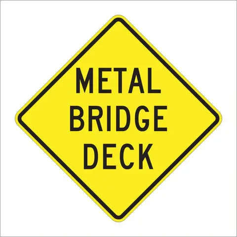 W8-16 Metal Bridge Deck Sign 1