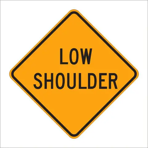 W8-9 Low Shoulder Sign 1