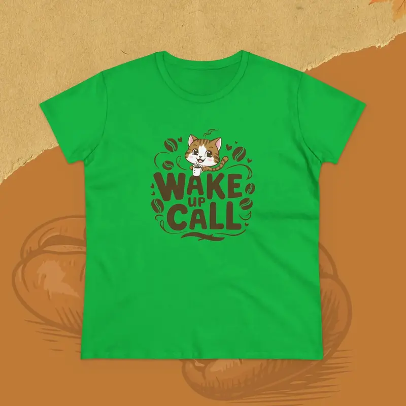 Wake Up Call Coffee Lover Women T-Shirt 11
