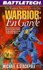 Warrior: En Garde The Warrior Trilogy: Volume One- 2Nd Printing 1