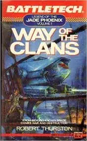 Way Of The Clans- Legend Of The Jade Phoenix Volume 1 1