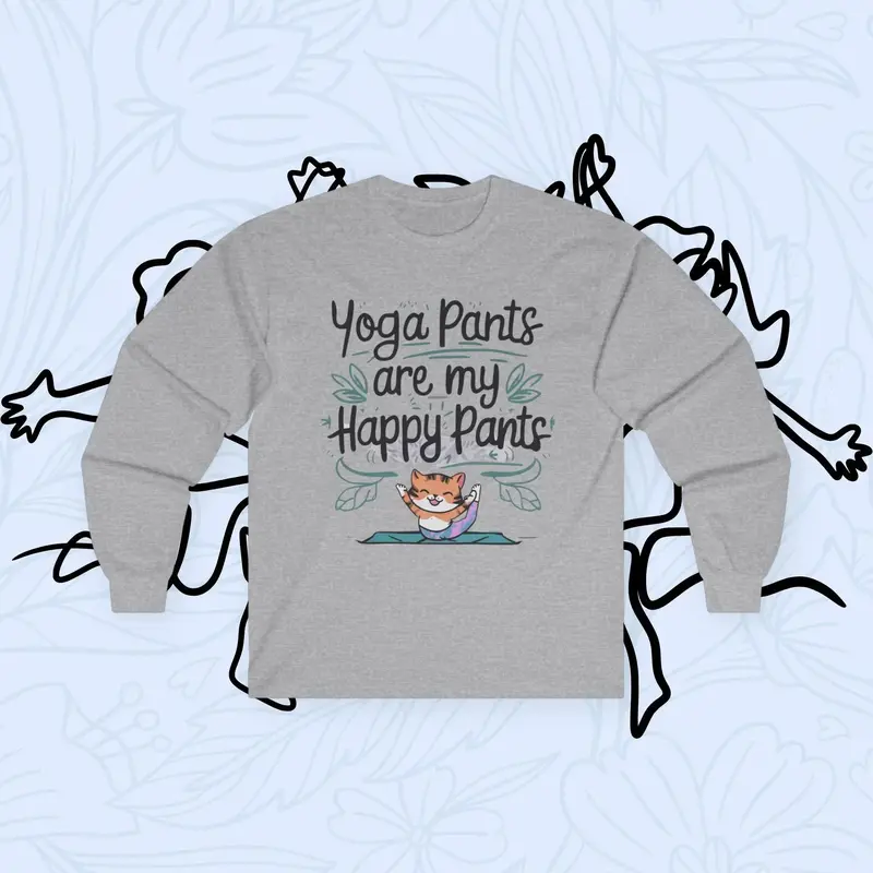 Yoga Pant Are Happy Pant Cotton Long Sleeve Tshirt 3