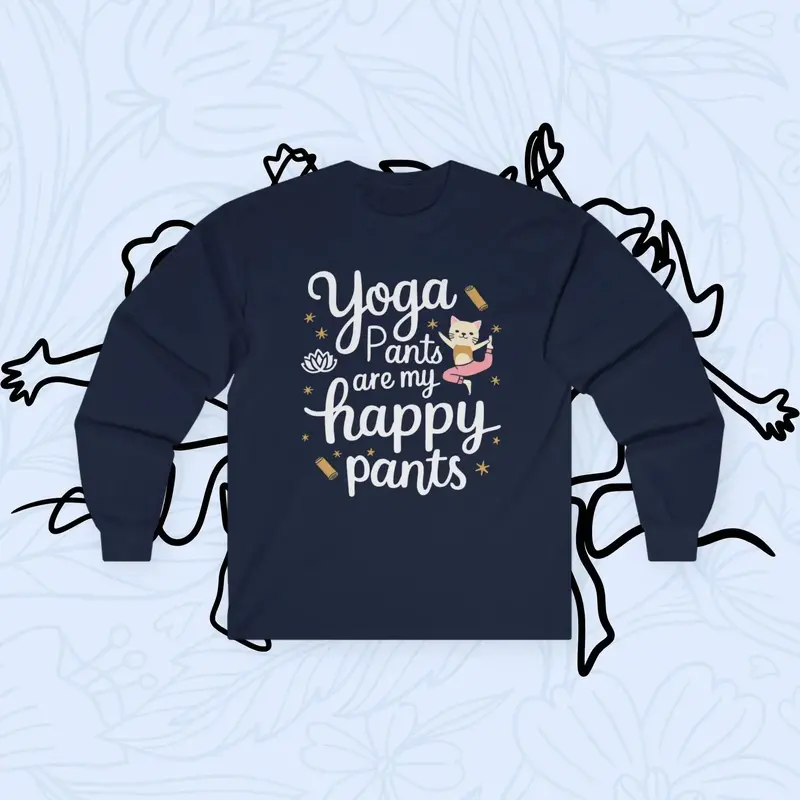 Yoga Pant Are Happy Pant Cotton Long Sleeve Tshirt 4