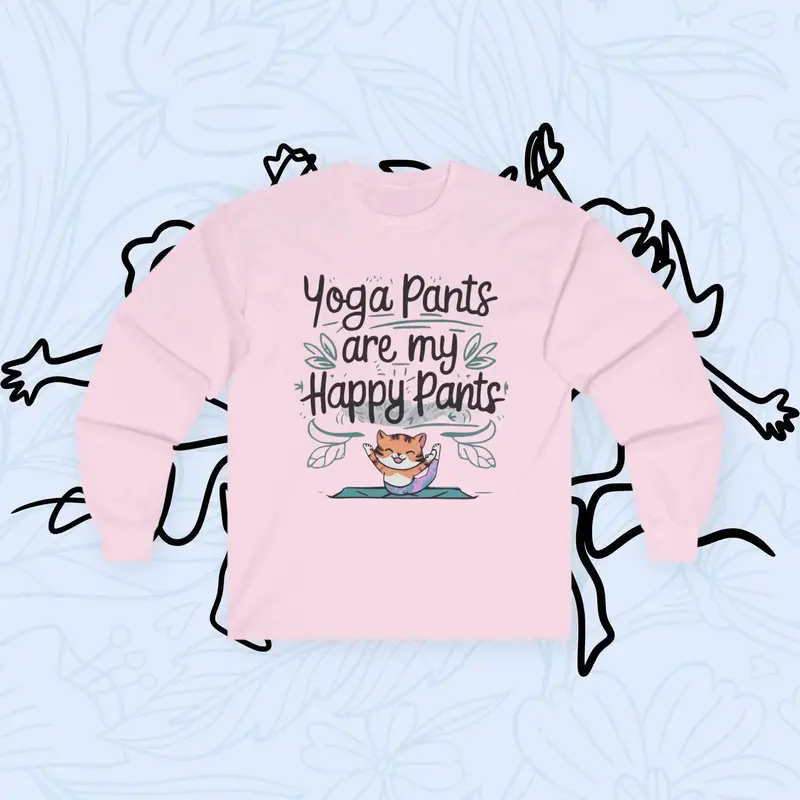 Yoga Pant Are Happy Pant Cotton Long Sleeve Tshirt 5