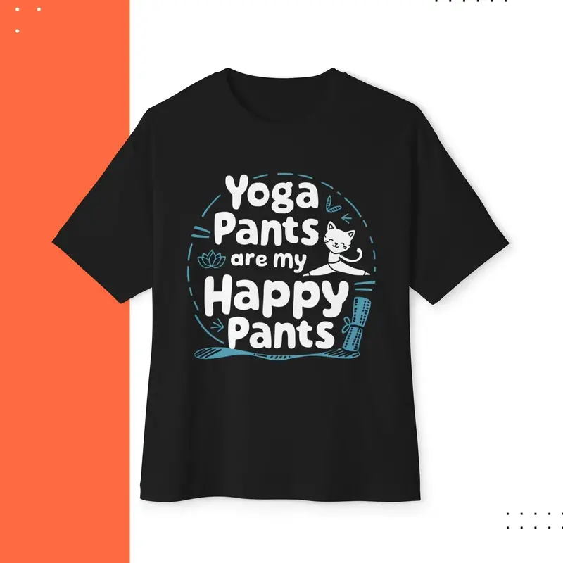 Yoga Pant Are Happy Pant Unisex Yoga Oversized Boxy Tee 2