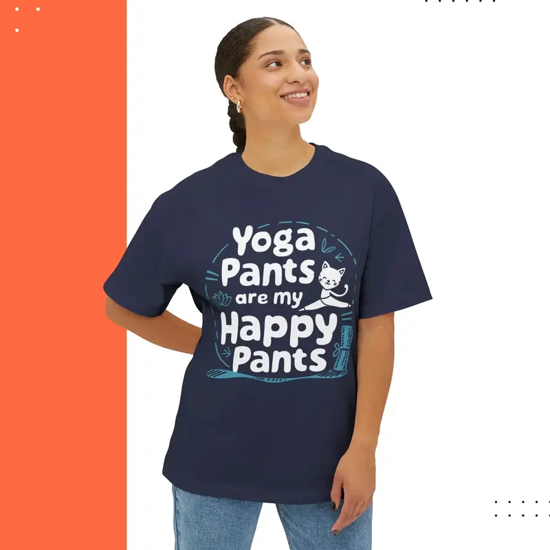 Yoga Pant Are Happy Pant Unisex Yoga Oversized Boxy Tee 9